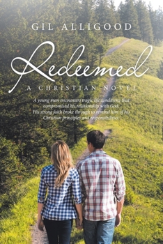 Paperback Redeemed: A Christian Novel Book