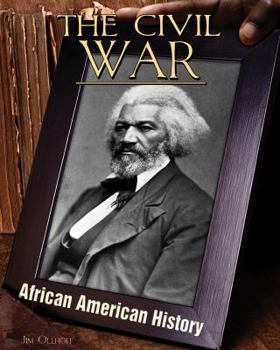 The Civil War - Book  of the African American History