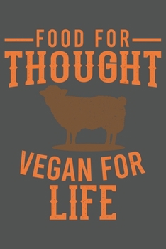 Food For Thought Vegan For Life: Vegan Leben Tierschutz Geschenk Für Veganer Und Vegetarier Go Vegan Dina5 Liniert Notizbuch Tagebuch Planer Notizblock Kladde Journal Malheft Strazze
