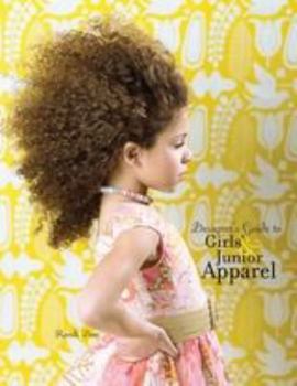 Paperback Designer's Guide to Girls' and Junior Apparel Book