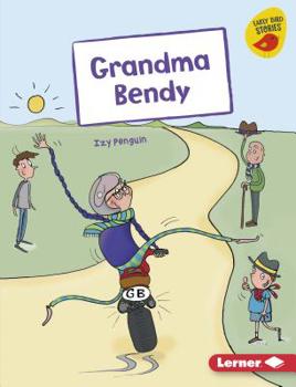 Library Binding Grandma Bendy Book