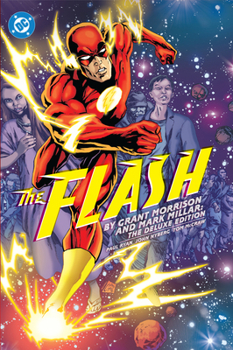 The Flash by Grant Morrison and Mark Millar the Deluxe Edition