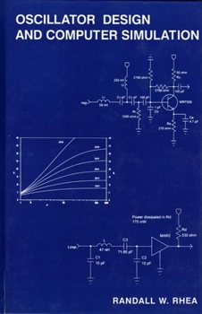 Hardcover Oscillator Design and Computer Simulation Book