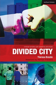 Paperback Divided City: The Play Book