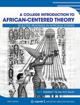 Hardcover College Introduction to African-centered Theory: Selected Readings in Africana Studies Book