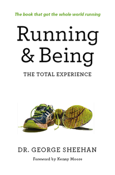 Paperback Running & Being: The Total Experience Book
