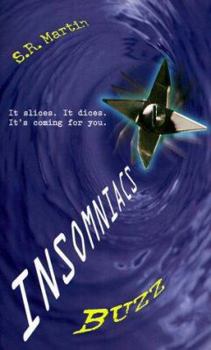 Insomniacs #5: Buzz - Book #5 of the Insomniacs