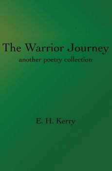 Paperback The Warrior Journey: another poetry collection Book