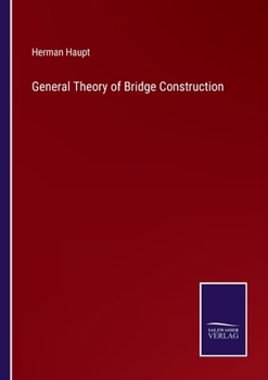 Paperback General Theory of Bridge Construction Book