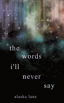 the words i'll never say
