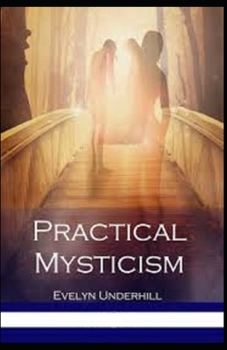 Practical Mysticism Illustrated