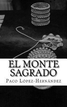 Paperback El monte sagrado [Spanish] Book