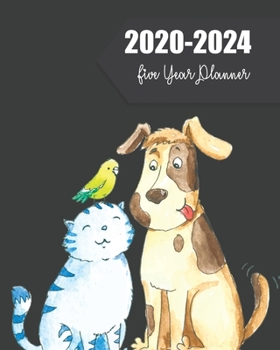 Paperback 2020-2024 Five Year Planner: Watercolor Friendship Cat & Dog, Weekly Monthly Schedule Organizer Agenda, 60 Month For The Next 5 Year with Holidays Book