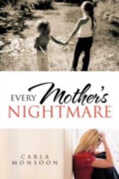 Paperback Every Mother's Nightmare Book