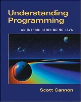 Paperback Understanding Programming: An Introduction Using Java (with InfoTrac) Book