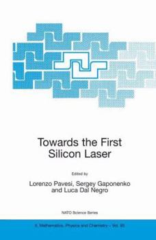 Paperback Towards the First Silicon Laser Book