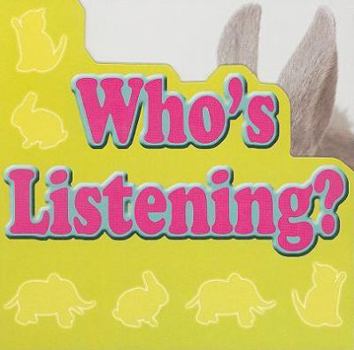 Board book Who's Listening? Book