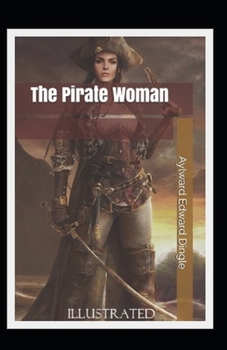 The Pirate Woman Illustrated