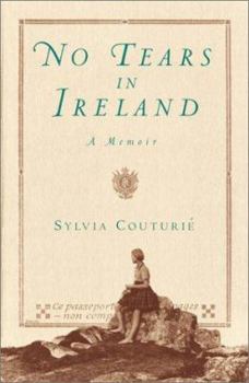 Hardcover No Tears in Ireland: A Memoir Book