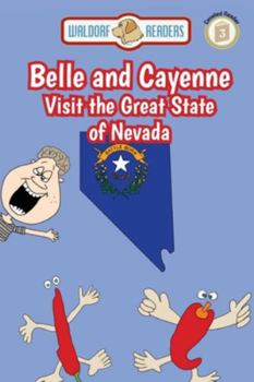 Paperback Belle and Cayenne Visit the Great State of Nevada Book