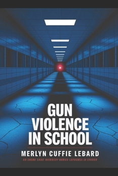 Paperback GUN VIOLENCE IN SCHOOL: ENOUGH IS ENOUGH Book