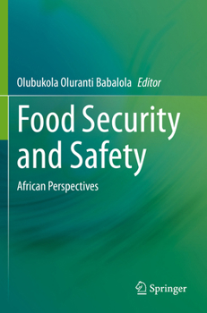 Food Security and Safety: African Perspectives