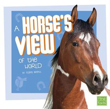 Hardcover A Horse's View of the World Book