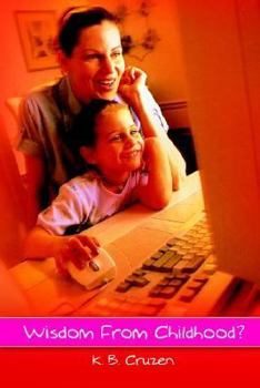 Paperback Wisdom from Childhood? Book