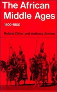 Paperback The African Middle Ages, 1400-1800 Book