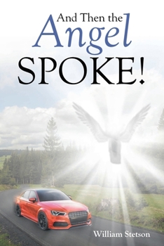 Paperback And Then the Angel Spoke! Book