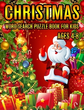 Christmas Word Search Puzzle Book For Kids Ages 4-8: Christmas Word Search Puzzle Book (Volume-1))