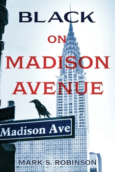 Paperback Black On Madison Avenue Book
