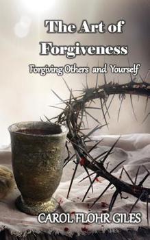 Paperback The Art of Forgiveness: Revised Edition Book