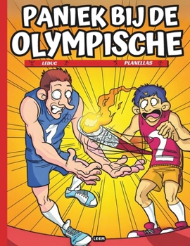 Paniek bij de Olympische: Stripboeken Nederlandse | Grappig boek over Sport (Dutch Edition)