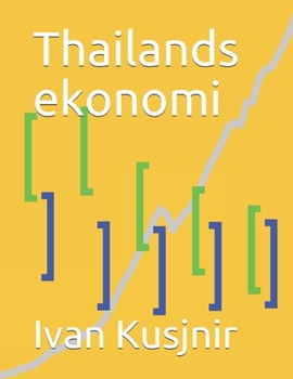 Paperback Thailands ekonomi [Swedish] Book