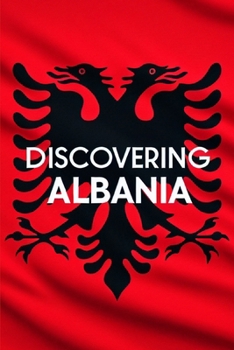 Paperback Discovering Albania Book
