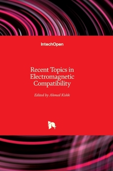 Hardcover Recent Topics in Electromagnetic Compatibility Book