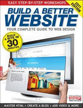 Paperback Build a Better Website: Your Complete Guide to Web Design Book