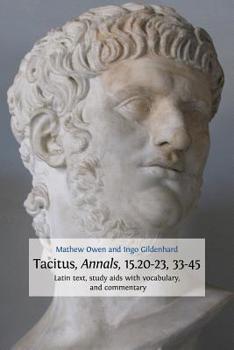 Paperback Tacitus, Annals, 15.20-23, 33-45 Book