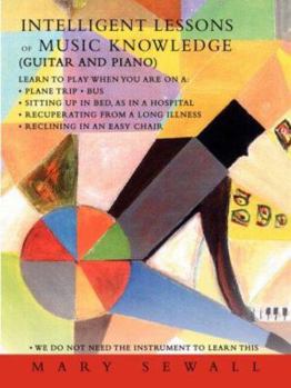 Paperback Intelligent Lessons of Music Knowledge: (Guitar and Piano) Book