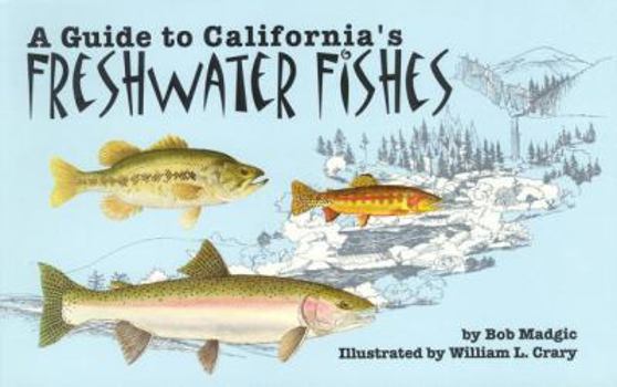 Paperback A Guide to California's Freshwater Fishes Book