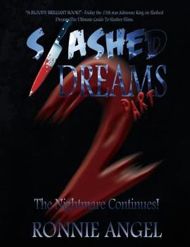 Paperback Slashed Dreams, Part 2: The Nightmare Continues! Book