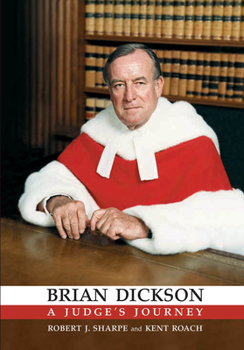 Paperback Brian Dickson: A Judge's Journey Book