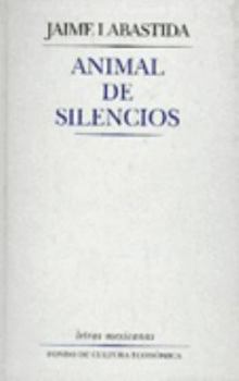 Hardcover Animal de silencios (Spanish Edition) [Spanish] Book