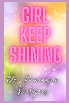 Paperback Girl Keep Shining Book