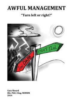 Paperback Awful Management: "Turn left or right?" Book