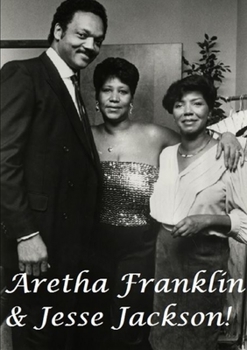 Paperback Aretha Franklin & Jesse Jackson! Book