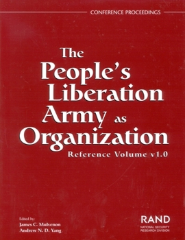 Paperback The People's Liberation Army as Organization: Reference Volume v1.0 Book