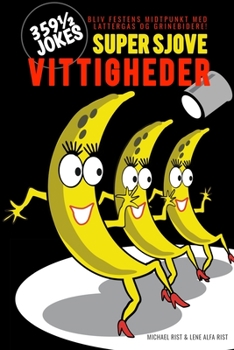 Paperback Super Sjove Vittigheder: 359 1/2 Jokes [Danish] Book