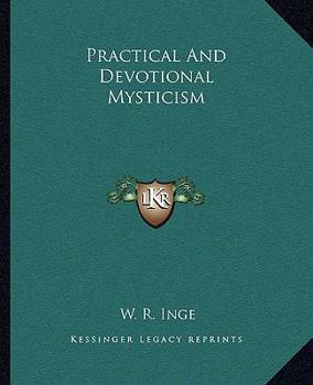 Paperback Practical And Devotional Mysticism Book